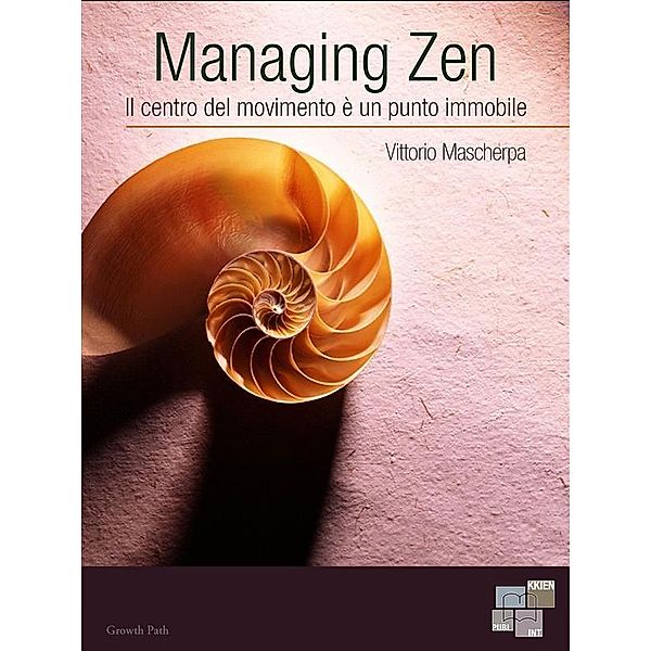 Managing Zen / Growth Path Bd.6, Vittorio Mascherpa