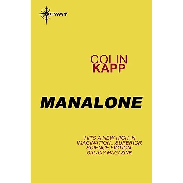 Manalone, Colin Kapp