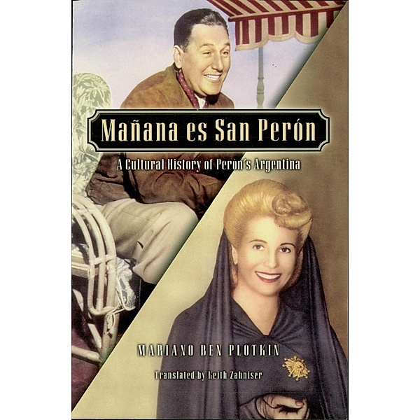 Mañana es San Perón, Mariano Ben Plotkin