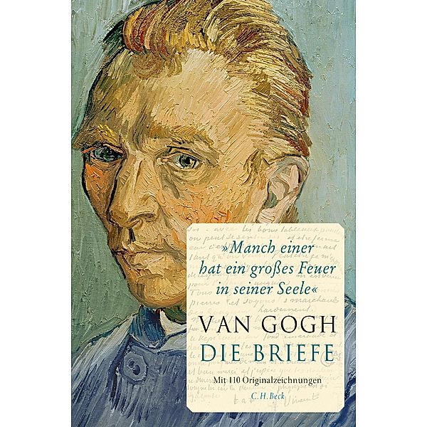'Manch einer hat ein großes Feuer in seiner Seele', Vincent Van Gogh