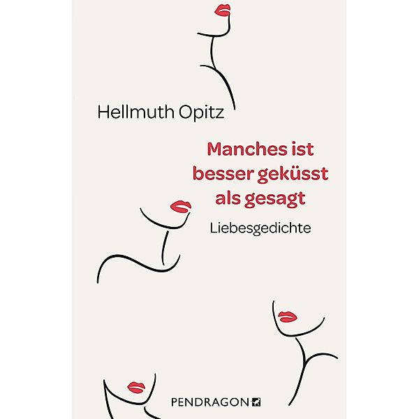 Manches ist besser geküsst als gesagt, Hellmuth Opitz