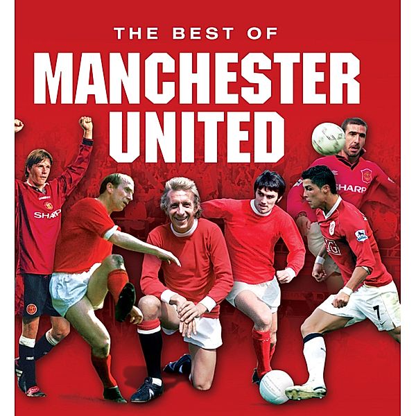 Manchester United ... The Best of, Rob Mason