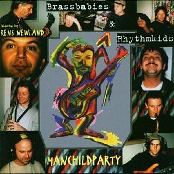 Manchildparty, Rens Brassbabies Newland