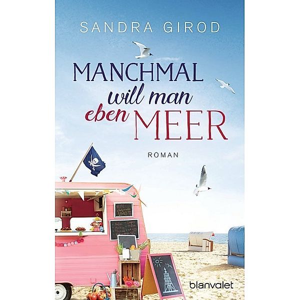 Manchmal will man eben Meer, Sandra Girod