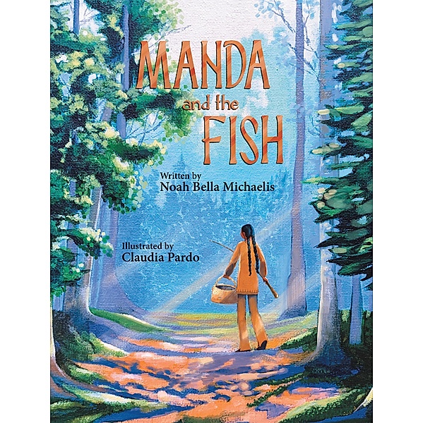 Manda and the Fish, Noah Bella Michaelis