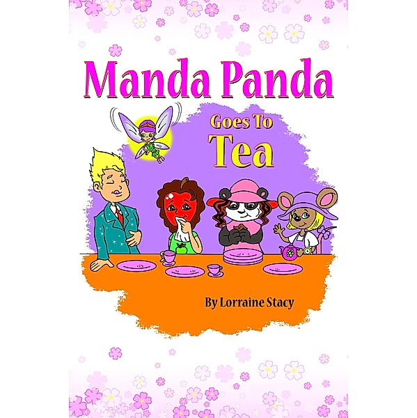 Manda Panda Goes to Tea, Lorraine Stacy