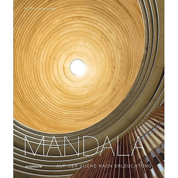 Mandala - Auf der Suche nach Erleuchtung, Peter van Ham