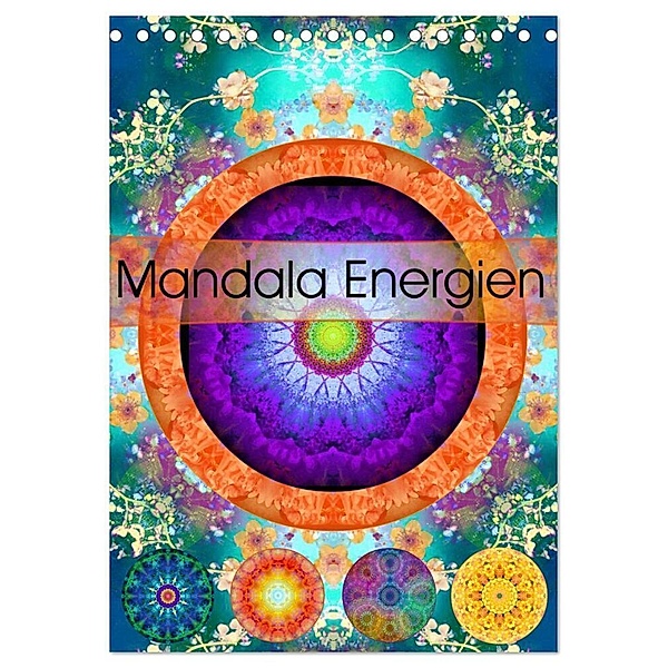 Mandala Energien (Tischkalender 2024 DIN A5 hoch), CALVENDO Monatskalender, Alaya Gadeh