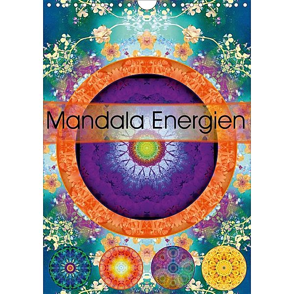 Mandala Energien (Wandkalender 2021 DIN A4 hoch), ALAYA GADEH