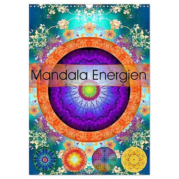 Mandala Energien (Wandkalender 2024 DIN A3 hoch), CALVENDO Monatskalender, Alaya Gadeh