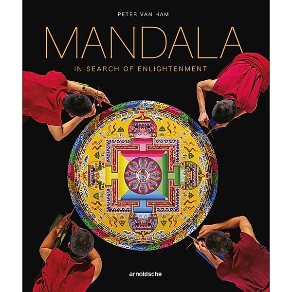 Mandala - In Search of Enlightenment, Peter van Ham