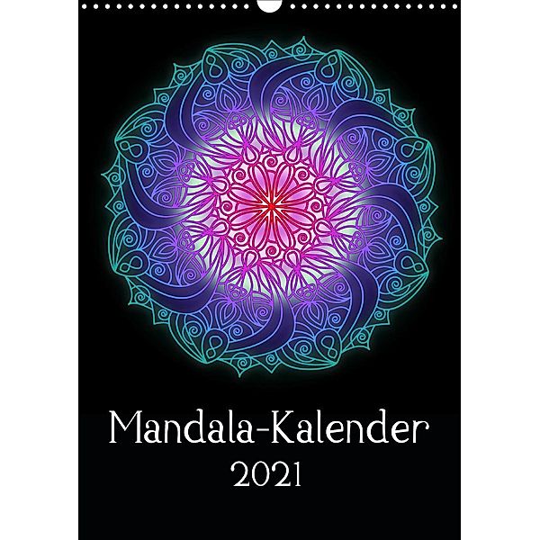 Mandala-Kalender 2021 (Wandkalender 2021 DIN A3 hoch), Sandra Lina Jakob