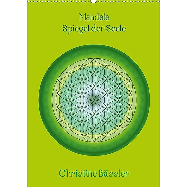 Mandala - Spiegel der Seele/CH-Version (Wandkalender 2020 DIN A2 hoch), Christine Bässler