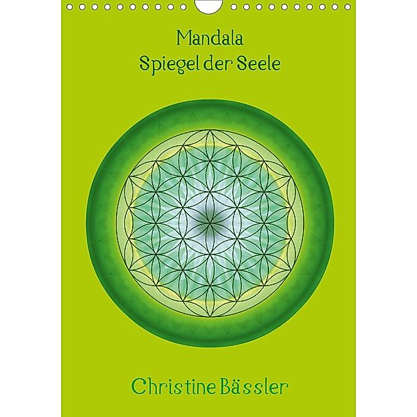 Mandala - Spiegel der Seele/CH-Version (Wandkalender 2020 DIN A4 hoch), Christine Bässler