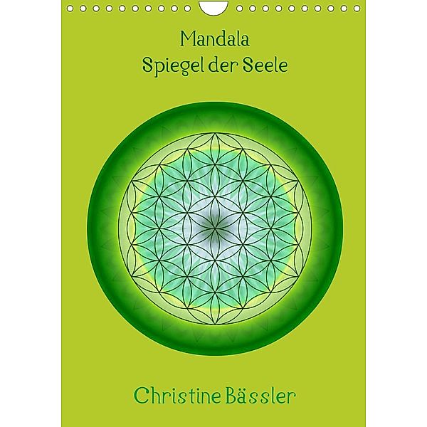 Mandala - Spiegel der Seele/CH-Version (Wandkalender 2023 DIN A4 hoch), Christine Bässler