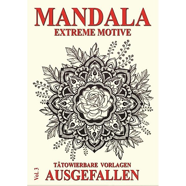 Mandala Vol. 3 - Extreme Motive