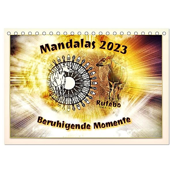 Mandalas 2024 - Beruhigende Momente (Tischkalender 2024 DIN A5 quer), CALVENDO Monatskalender, Rufebo