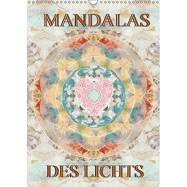 MANDALAS DES LICHTS (Wandkalender 2019 DIN A3 hoch), ALAYA GADEH