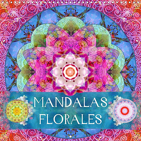 Mandalas Florales (Calendrier mural 2023 300 × 300 mm Square), Alaya Gadeh