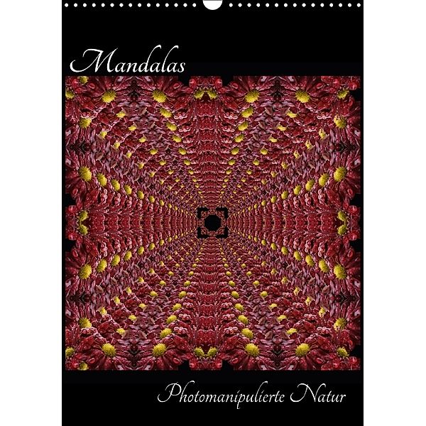 Mandalas - Photomanipulierte Natur (Wandkalender 2018 DIN A3 hoch), Sabine 'Sabsieh' Engelmann