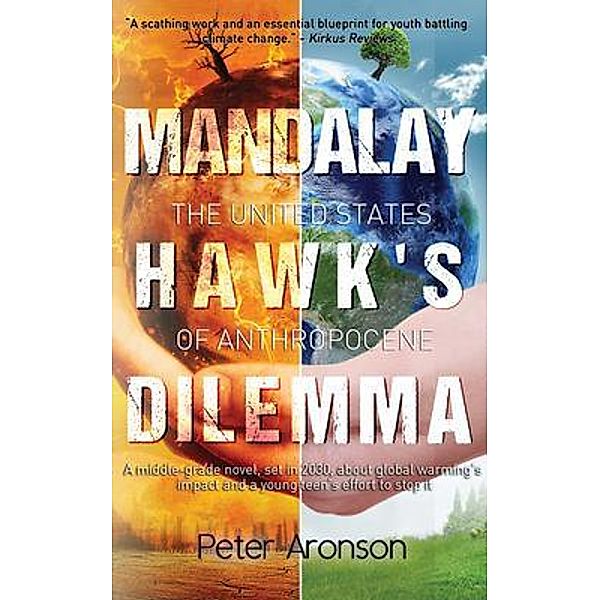 Mandalay Hawk's Dilemma / Double M Books Inc., Peter Aronson