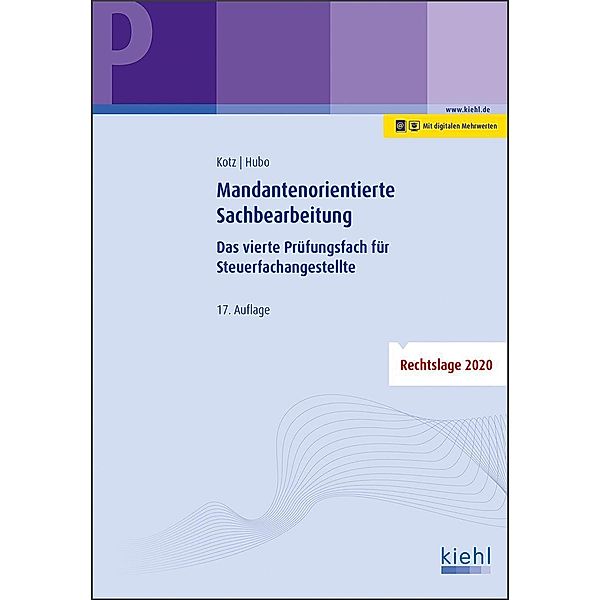 Mandantenorientierte Sachbearbeitung, Helmut Kotz, Dorothee Hubo