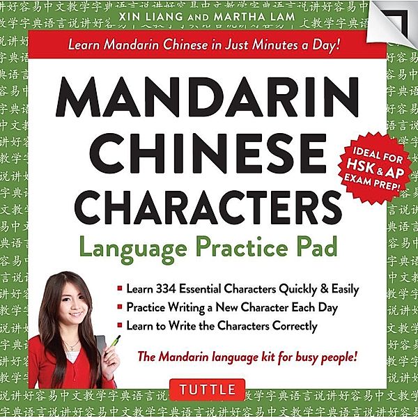 Mandarin Chinese Characters Language Practice Pad / Tuttle Practice Pads, Xin Liang, Martha Lam