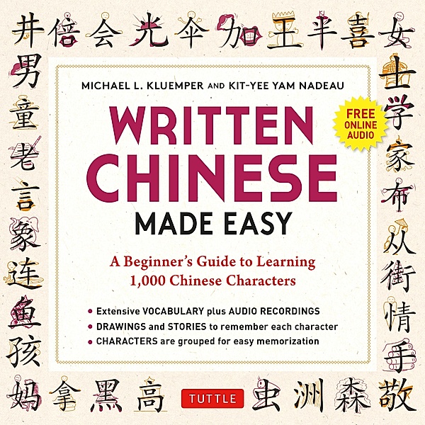 Mandarin Chinese Characters Made Easy, Michael L. Kluemper, Kit-Yee Nam Nadeau