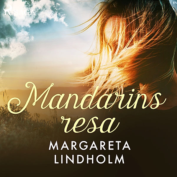 Mandarins resa, Margareta Lindholm