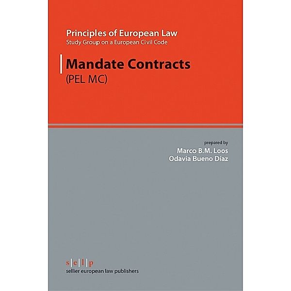 Mandate Contracts (PEL MC), Marco B. M. Loos, Odavia Bueno Díaz