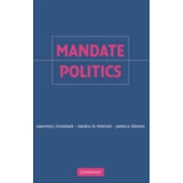 Mandate Politics, Lawrence J. Grossback
