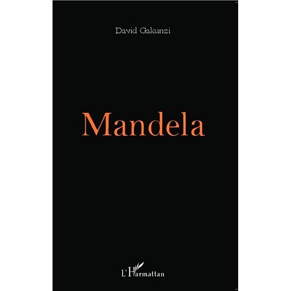 Mandela / Hors-collection, David Gakunzi