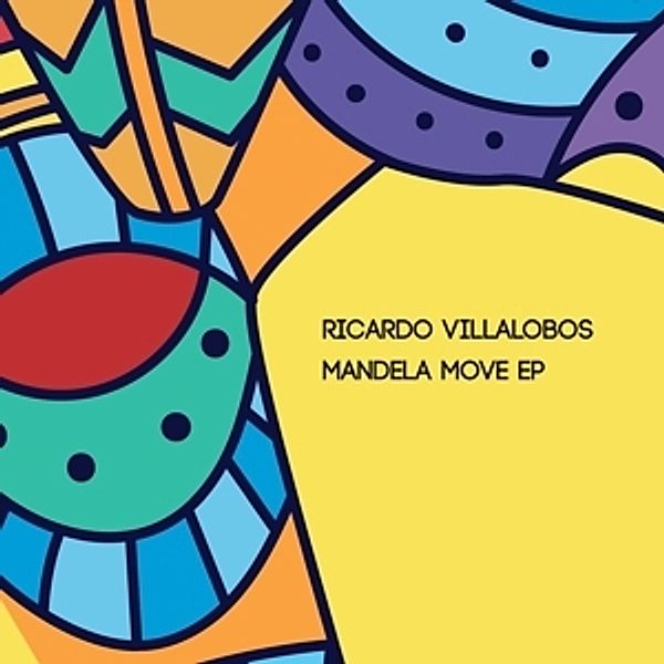 Mandela Move Ep (2x12'' Vinyl-Only), Ricardo Villalobos