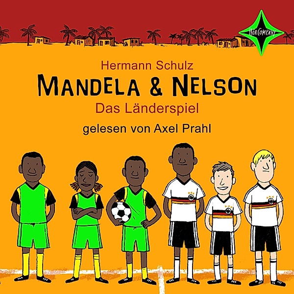 Mandela & Nelson - Das Länderspiel, Hermann Schulz