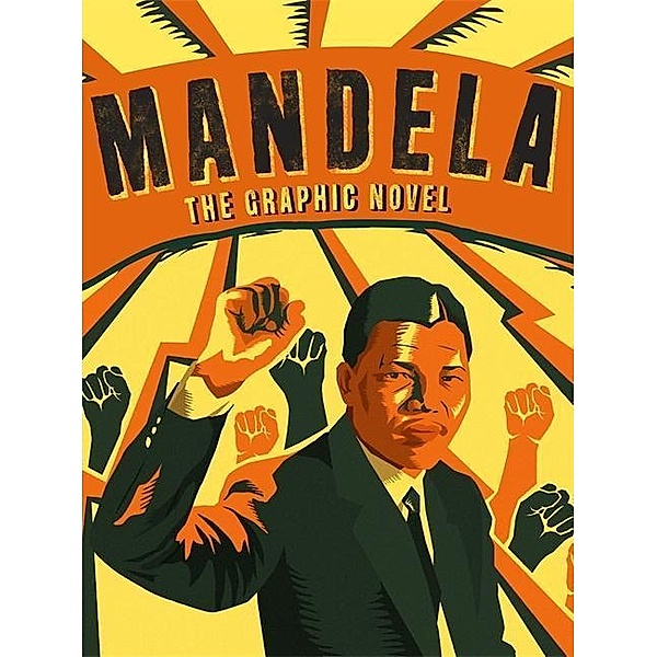 Mandela - The Graphic Novel