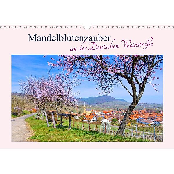 Mandelblütenzauber an der Deutschen Weinstraße (Wandkalender 2023 DIN A3 quer), LianeM