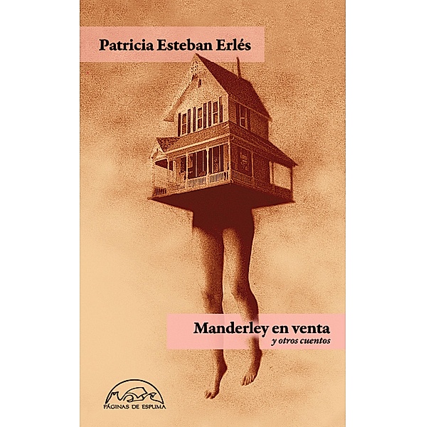 Manderley en venta y otros cuentos / Voces / Literatura Bd.281, Patricia Esteban Erlés