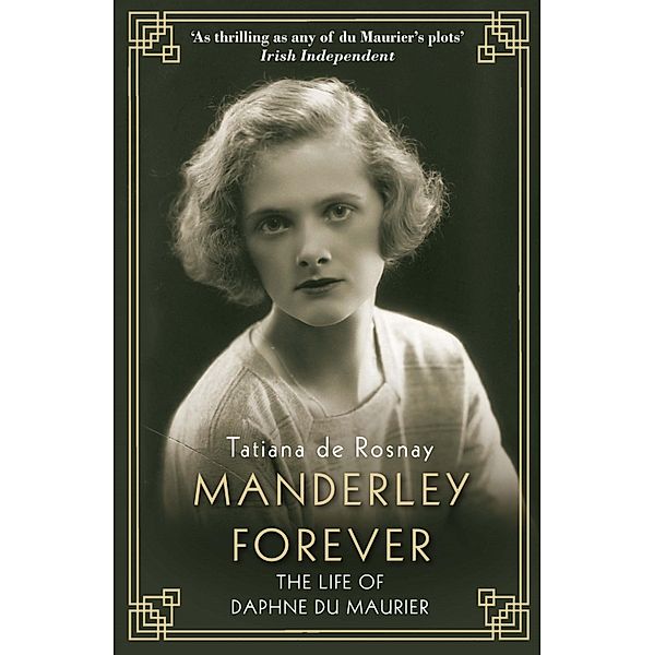 Manderley Forever, Tatiana de Rosnay