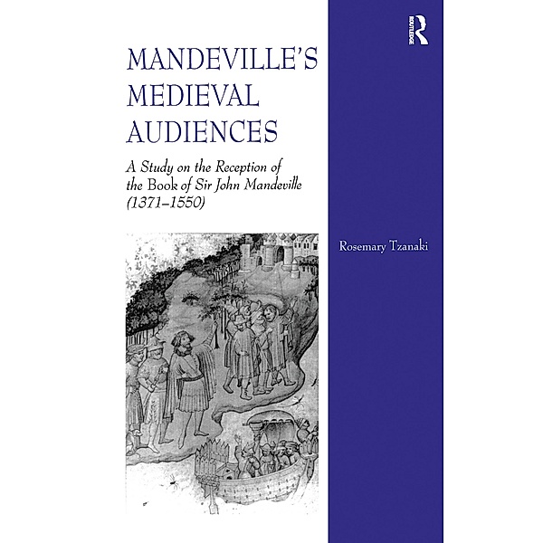 Mandeville's Medieval Audiences, Rosemary Tzanaki