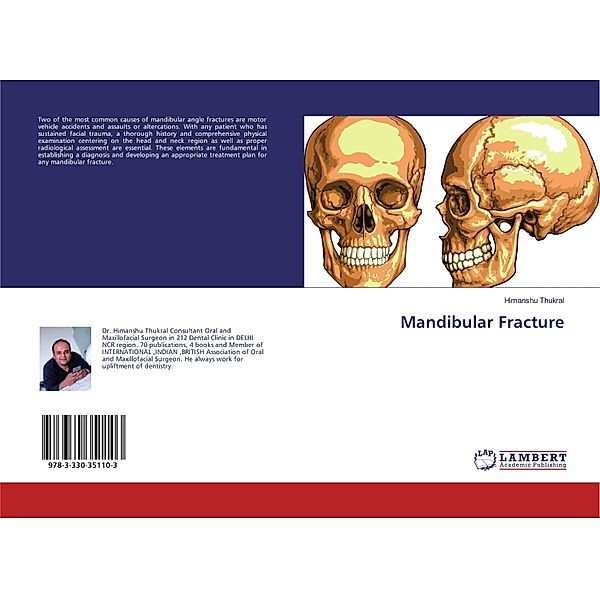 Mandibular Fracture, Himanshu Thukral