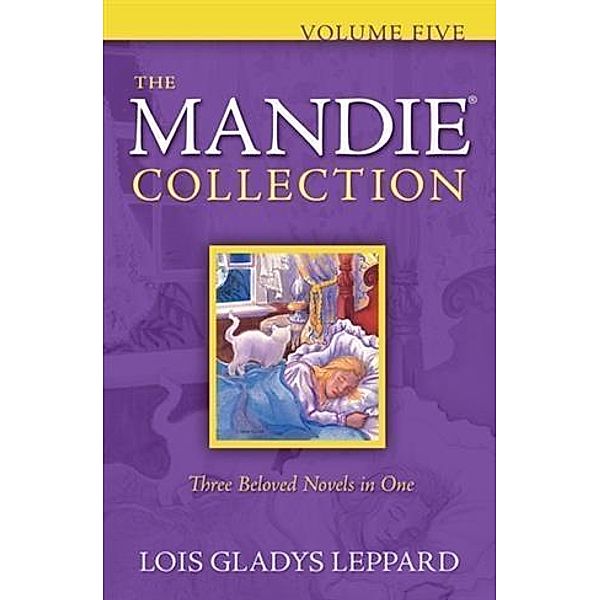 Mandie Collection : Volume 5, Lois Gladys Leppard