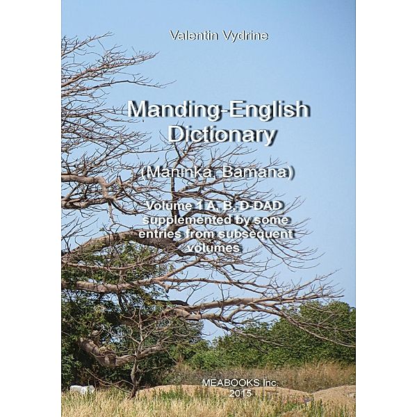 Manding-English Dictionary, Valentin Vydrine