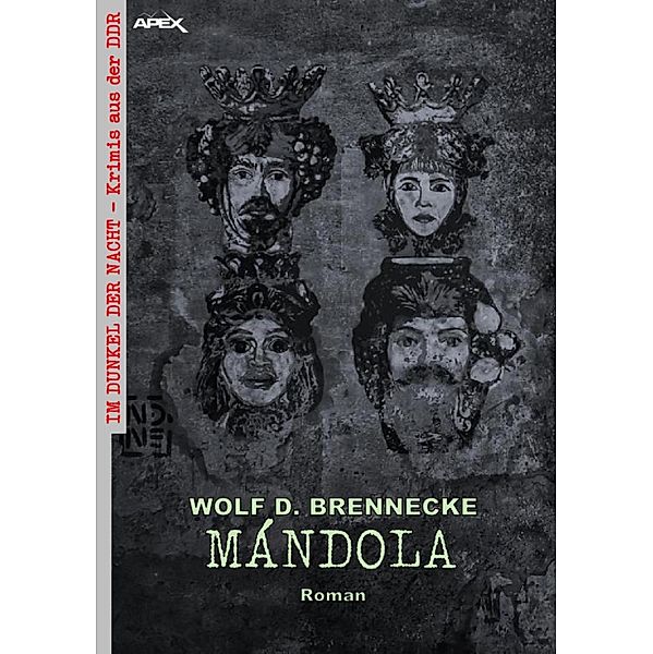 MÁNDOLA, Wolf D. Brennecke