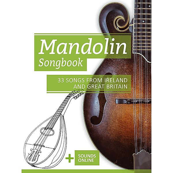 Mandolin Songbook - 33 Songs from Ireland and Great Britain, Reynhard Boegl, Bettina Schipp