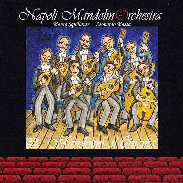 Mandolini Al Cinema, Napoli Mandolin Orchestra