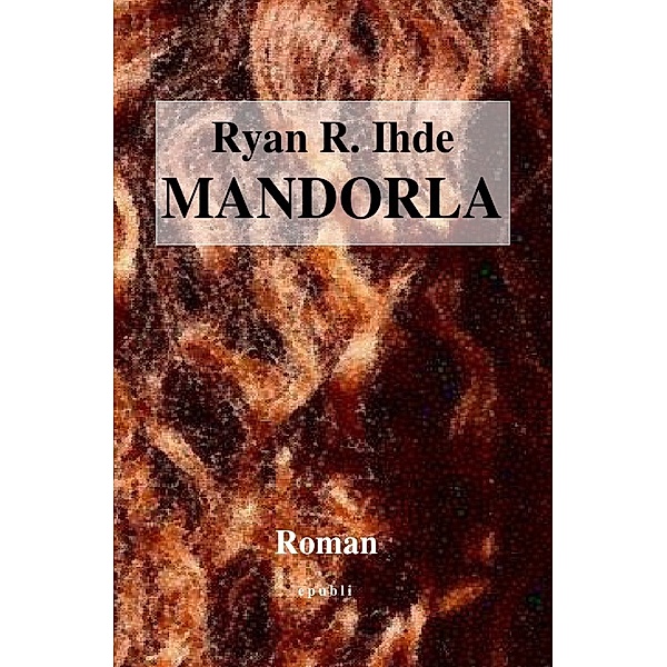 Mandorla, Ryan R. Ihde