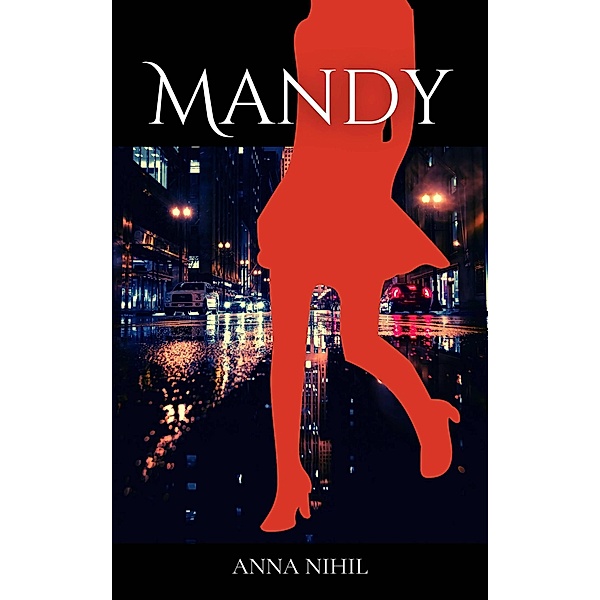 Mandy, Anna Nihil