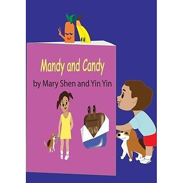 Mandy and Candy, Mary Shen and Yin Yin