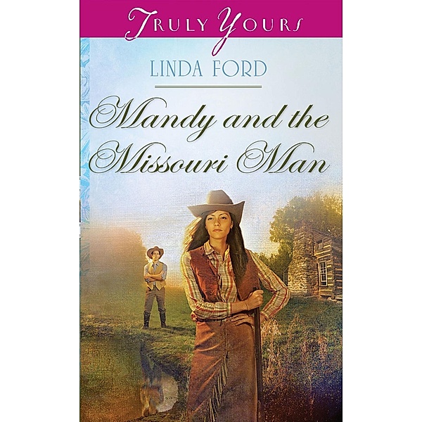 Mandy and the Missouri Man, Linda Ford