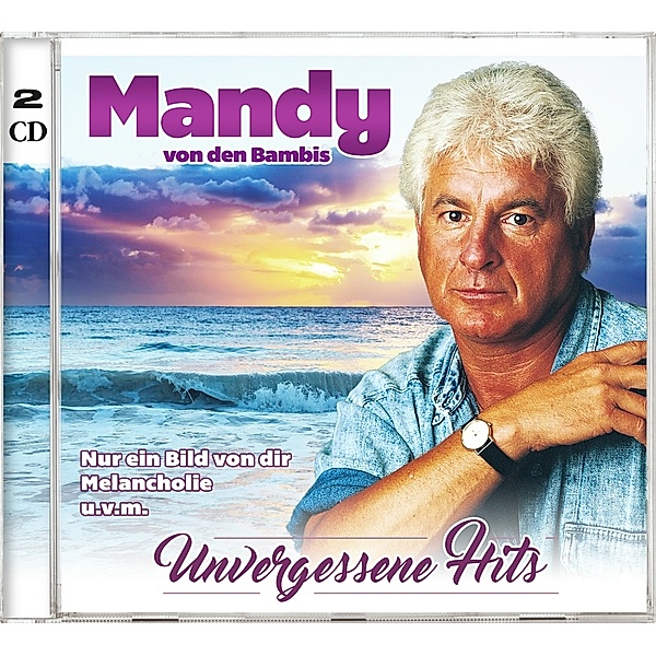 Mandy von den Bambis - Unvergessene Hits 2CD, Mandy Von Den Bambis